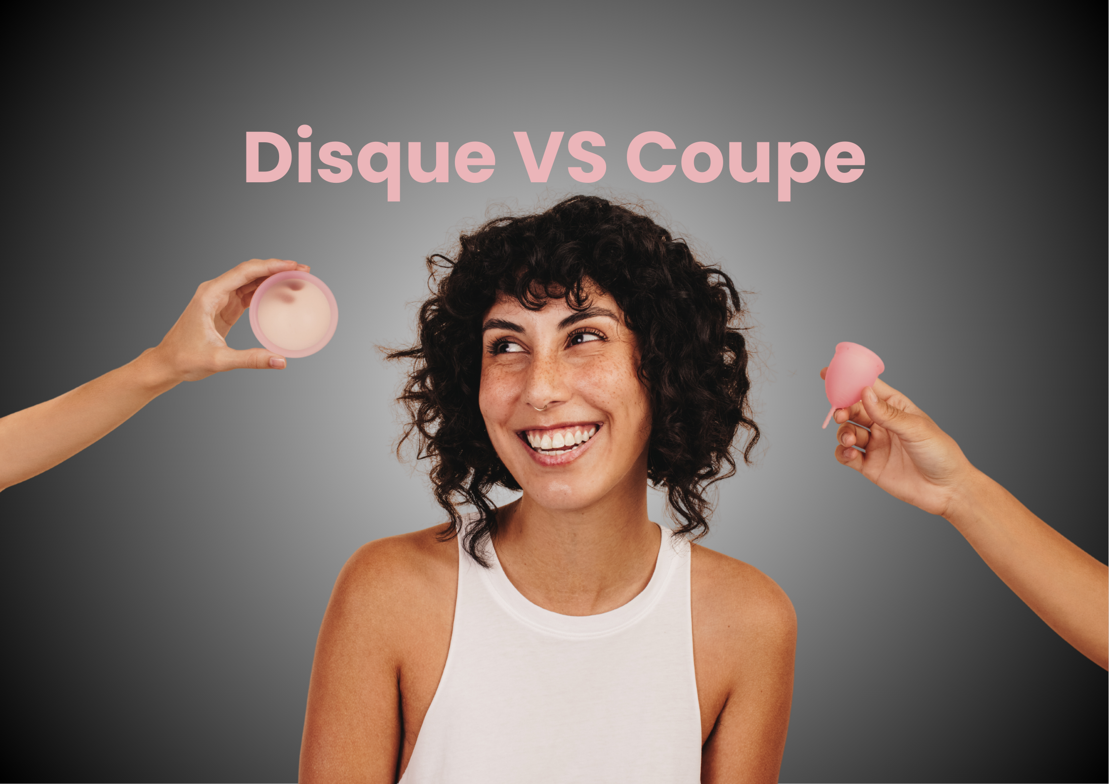 Disque menstruel VS coupe menstruelle