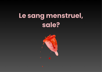 Le sang est-il sale ? NON. Et on va t’expliquer pourquoi.